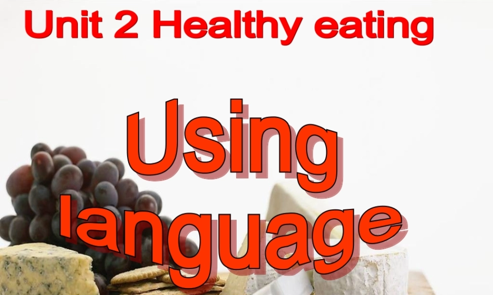 必修三英语_unit2Using_Language