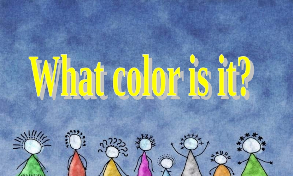 七年级英语Whatcolorisit
