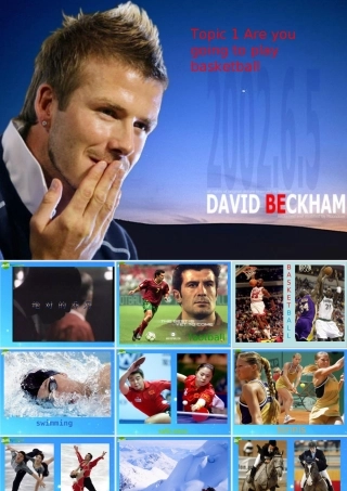 八年级英语上册 Unit 1 Are you going to play basketball Topic 1课件 仁爱版 课件