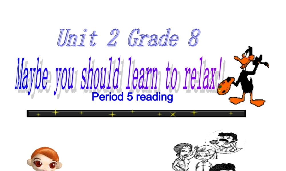 八年级英语下学期新目标Unit2period4课件 人教新目标版 课件