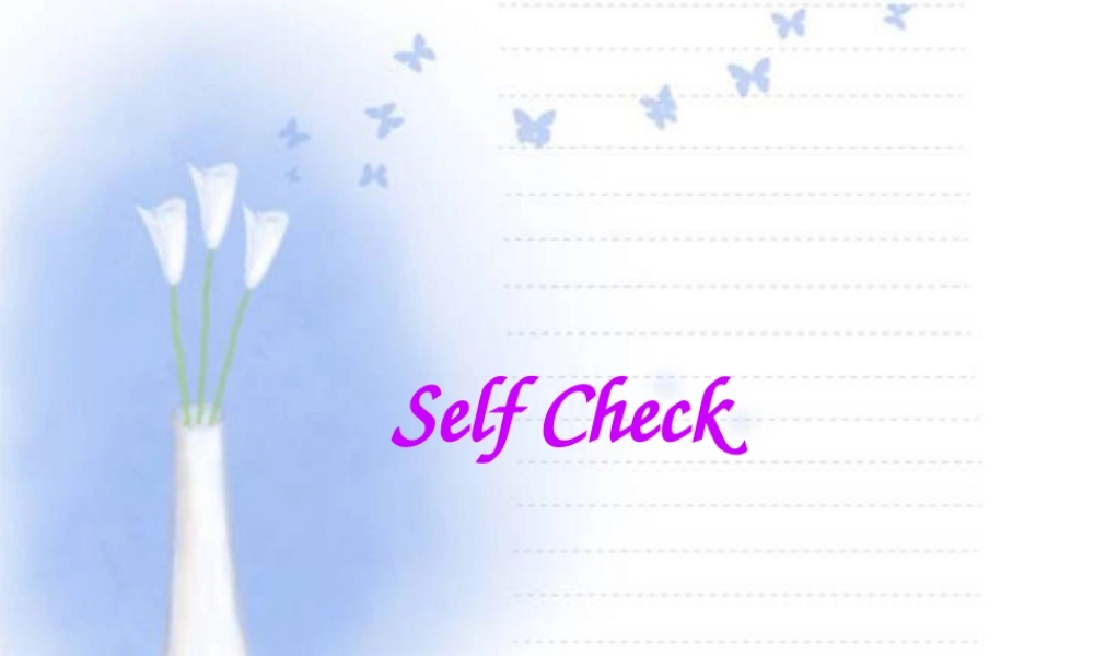九年级英语Unit11 selfcheck 课件 人教新目标版 课件