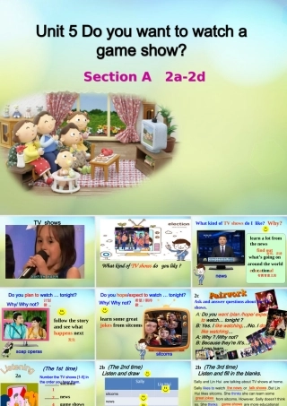 八年级英语上册(Unit 5 Do you want to watch a game show Section A(2a 2d))课件 (新版)人教新目标版 课件