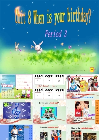 七年级英语上册 Unit 8 When is your birthday Period 3课件 人教新目标版 课件