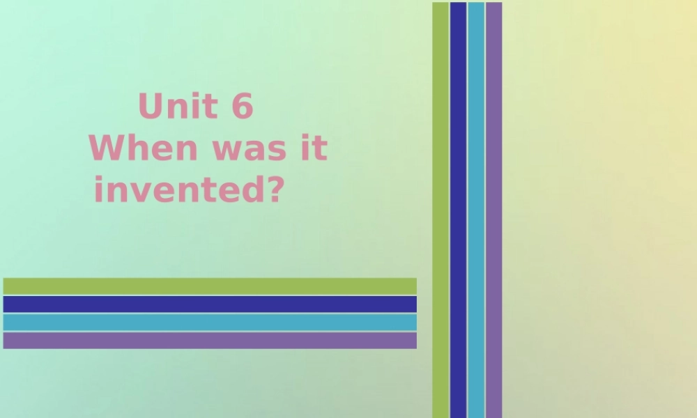 九年级英语全册 Unit 6 When was it invented时文阅读复现式周周练课件 (新版)人教新目标版 课件