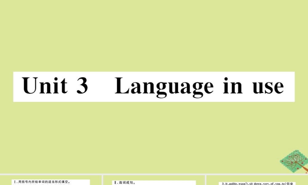 八年级英语上册 Module 7 A famous story Unit 3 Language in use作业课件 (新版)外研版 课件