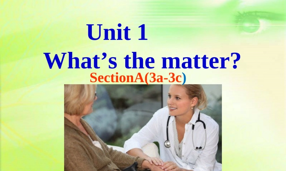 2014年春八年级英语下册Unit1SectionA(3A-3C)课件[1]