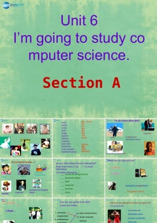 八年级英语上册 Unit 6 I m going to study computer science Section A课件 (新版)人教新目标版 课件