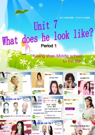七年级英语下册unit7what;does he _she look like_人教版 课件