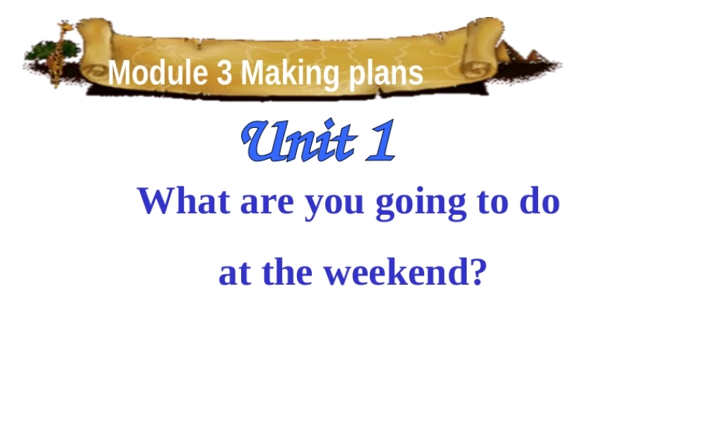 外研版7下M3U1课件