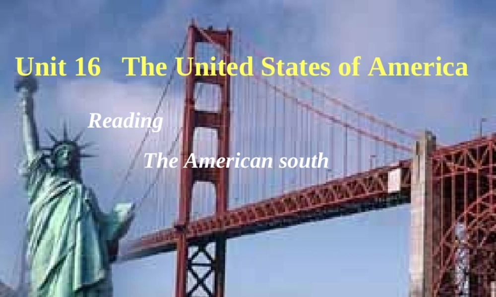 人教版高二英语下学期Unit16 The United States of America 课件