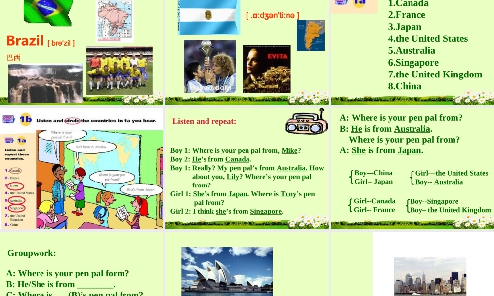 初中七年级英语下册 Unit 1 Where is your pen pal from  课件 人教新目标版 课件