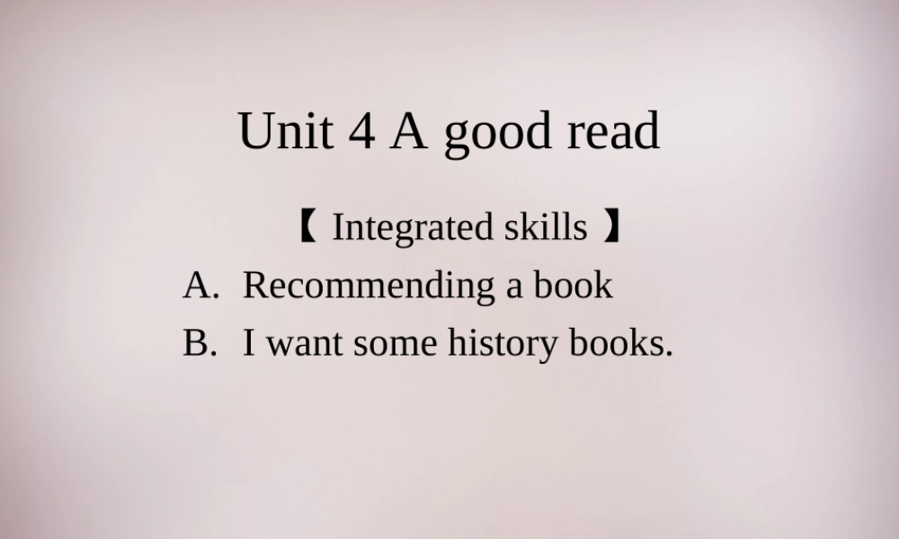 八年级英语下册 Unit 4 A good read Integrated skills课件 (新版)牛津版 课件