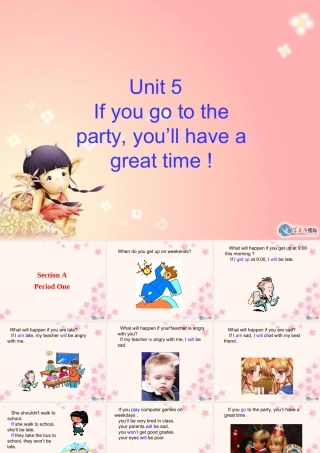 八年级英语下册 IF YOU GO TO THE PARTY YOU_LL HAVE A GOOD TIME课件 人教新目标版 课件