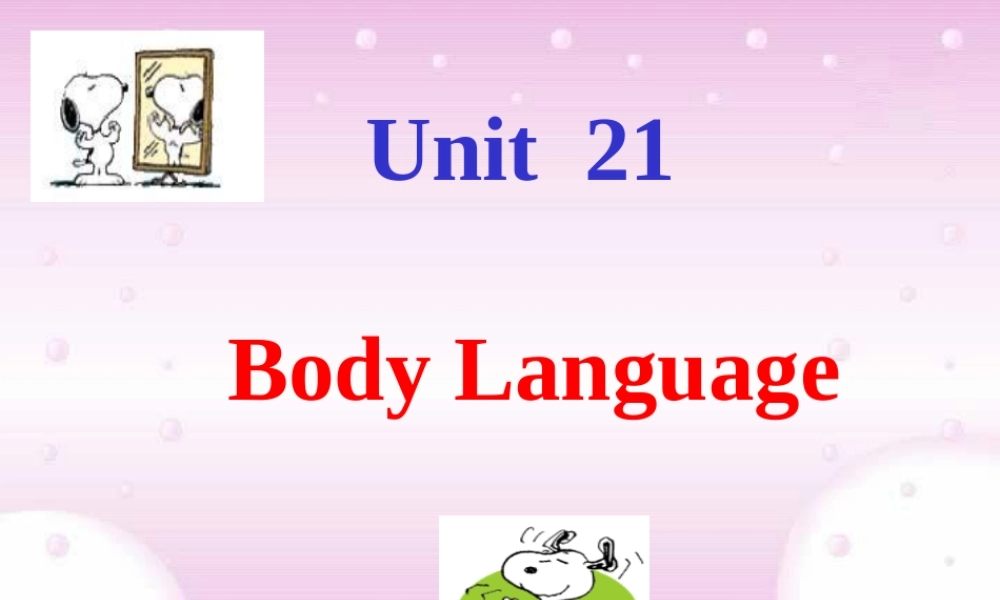 人教版高一英语Unit21 Body Language 课件