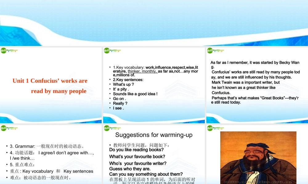 九年级英语 Module2 Unit1 Confucius  works areread by many people 课件 外研版 课件