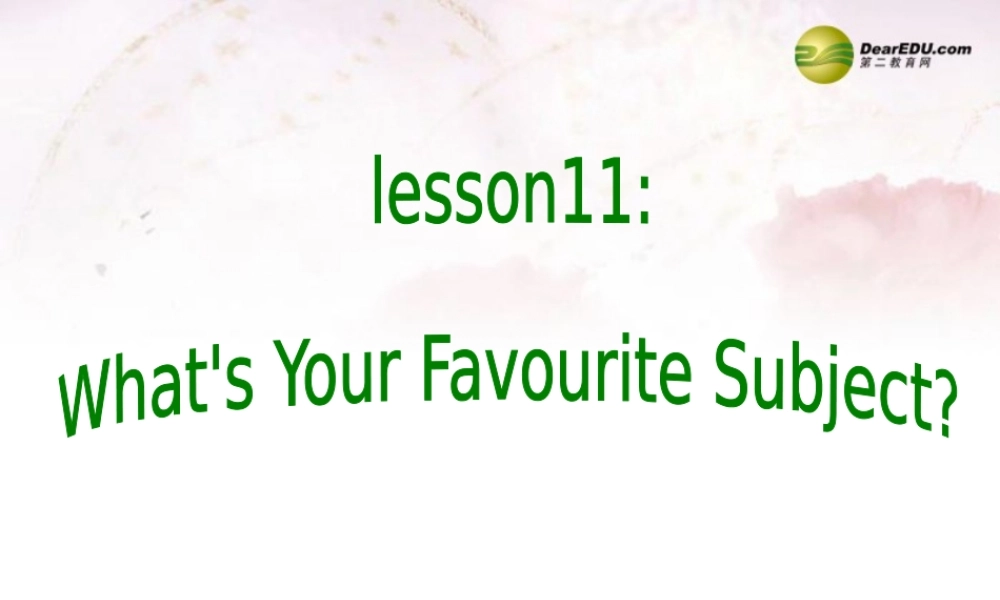 中学七年级英语下册 Lesson 11课件 冀教版 课件