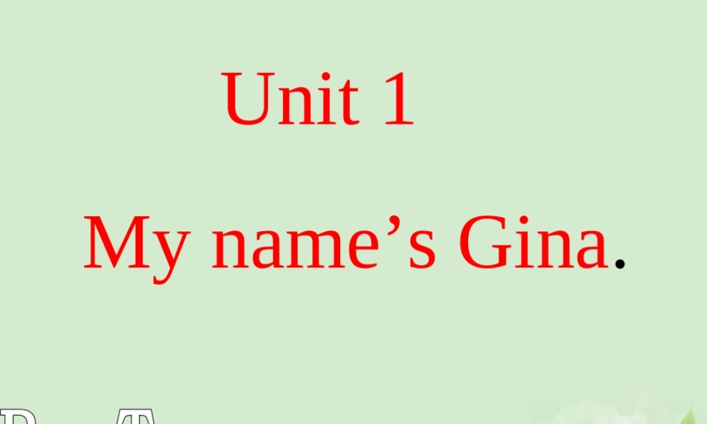 七年级英语 unit1 sectionA课件 人教新目标版 课件