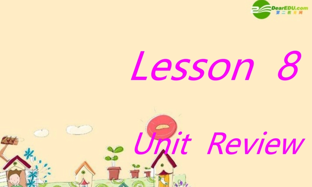九年级英语下册 Unit1 You Can Write Poetry Lesson8课件 冀教版 课件