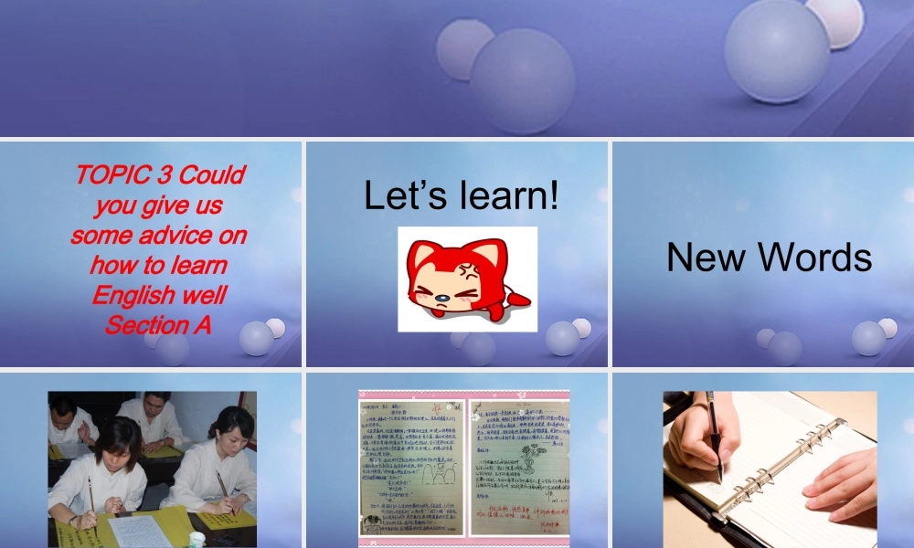 九年级英语上册 Unit 3 English Around the World Topic 3 Could you give us some advice on how to learn English well Section A句型操练素材 (新版)仁爱版 素材