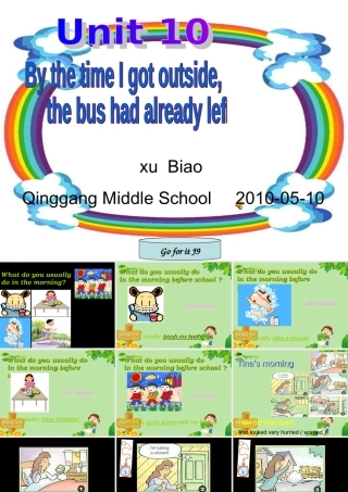 九年级英语Unit 10 By the time I got outside课件 人教新目标版 课件