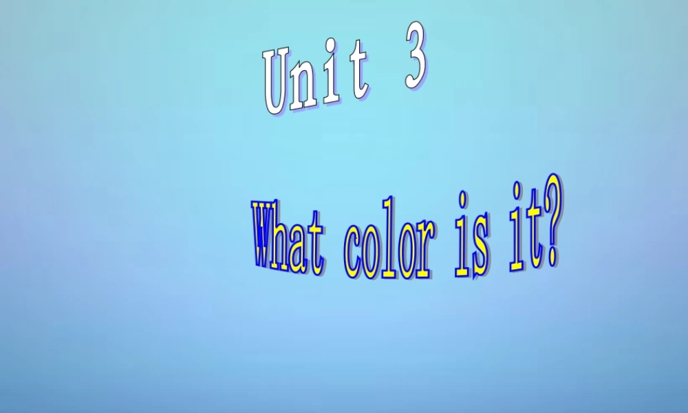 七年级英语上册 Starter Unit 3 What color is it(第2课时)课件 (新版)人教新目标版 课件