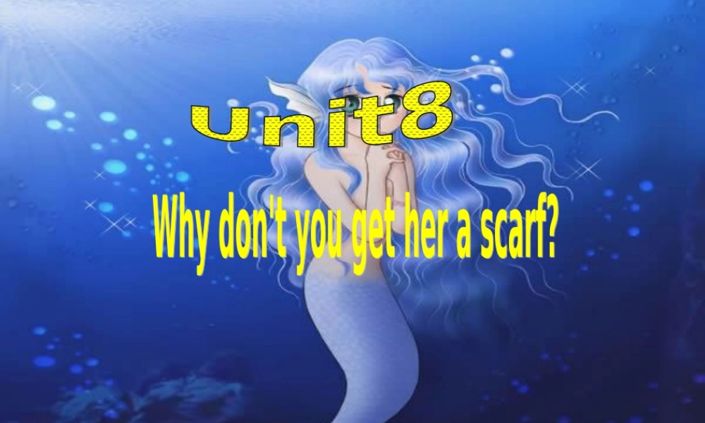 八年级英语下册 Unit8 sectionA 课件 人教新目标版 课件