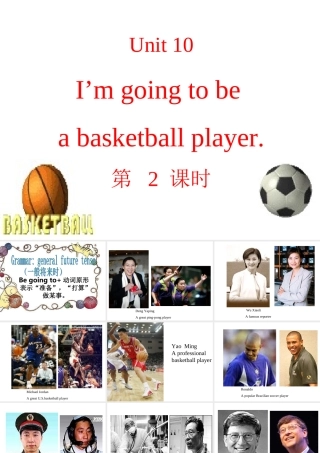 八年级英语上册 Unit 10 I am going to be a basketball player. Section A period 2课件