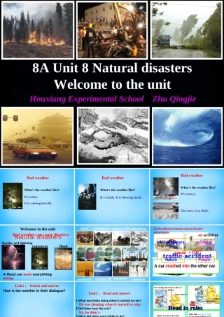 八年级英语上册(Unit 8 Natural disasters Comic strip and Welcome to the Unit)课件2 (新版)牛津版 课件