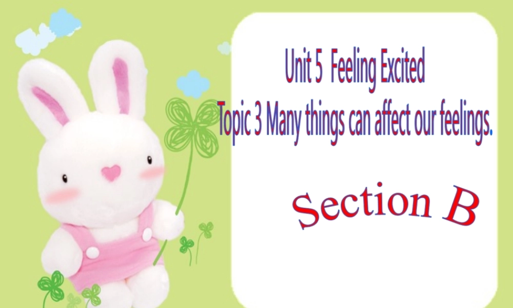 仁爱八下Unit5Topic3SectionB