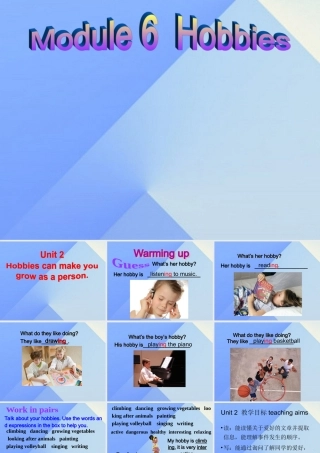 八年级英语下册 Module 6 Unit 2 Hobbies can make you grow as a person课件 (新版)外研版 课件