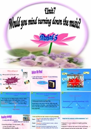 八年级英语下册 Unit7 Would you mindturning down the music Period 5课件