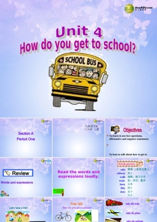 八年级英语上册(Unit 4 How do you get to school Section A1)课件 人教新目标版 课件