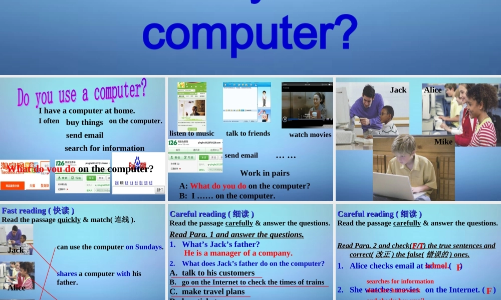 中学七年级英语上册 Module 7 Unit 2 When do you use a computer课件 (新版)外研版 课件