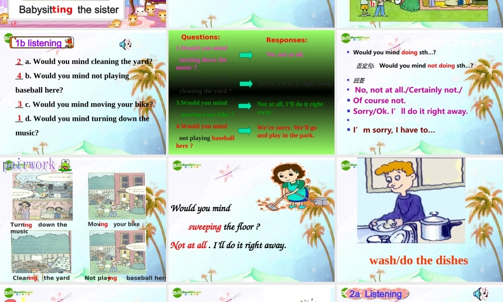 八年级英语下册 Unit7Wouldyoumindturningdownthemusic第一课时课件 人教新目标版 课件