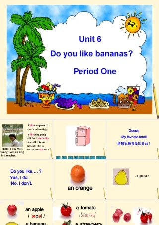 七年级英语 Do you like bananas Period1课件 人教新目标版 课件