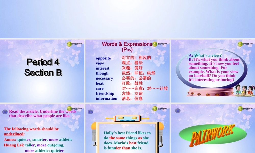 八年级英语上册(Unit 6 I'm more outgoing than my sister Section B-P4)课件 人教新目标版 课件