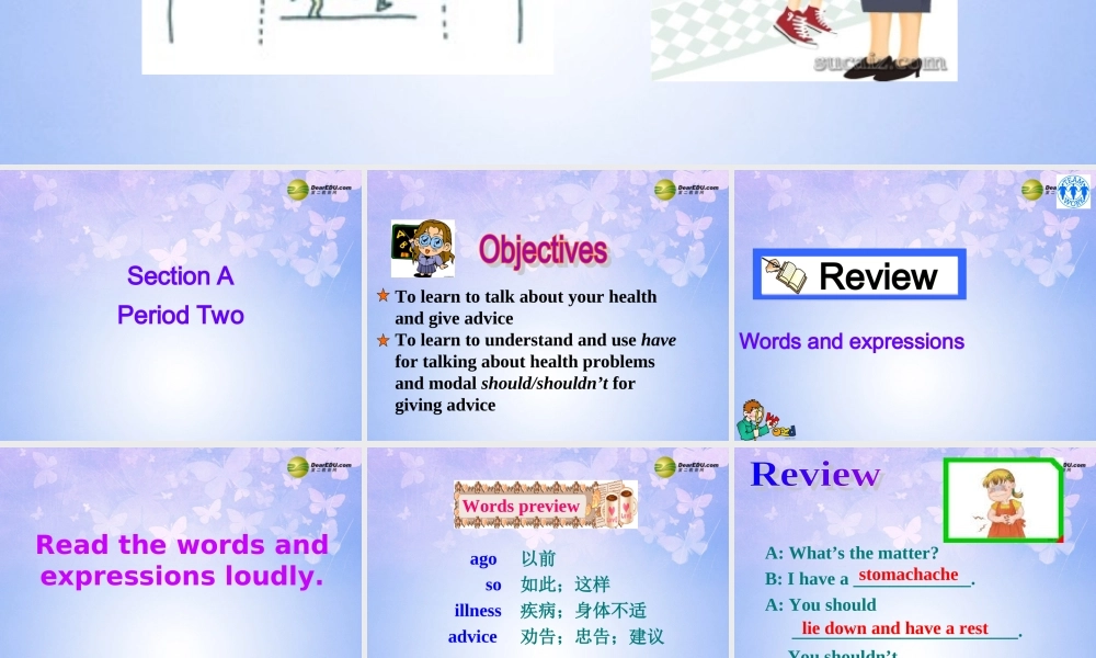 八年级英语上册(Unit 2 What's the matter Revision Section A2)课件 人教新目标版 课件