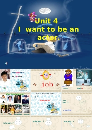 七年级英语Unit 4 I want to be an actor课件