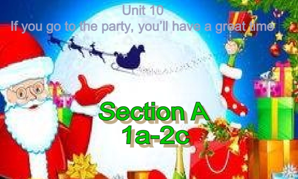 人教版新目标英语八年级上Unit10课件
