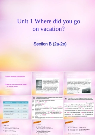 八年级英语上册 Unit 1 where did you go on vacation Section B(2a 2e)课件 (新版)人教新目标版 课件