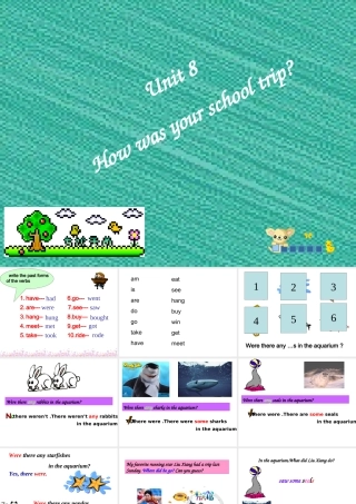 初二英语(Unit 8 How was your school trip)ppt课件(二) 八年级英语(Unit 8 How was your school trip)课件 八年级英语(Unit 8 How was your school trip)课件