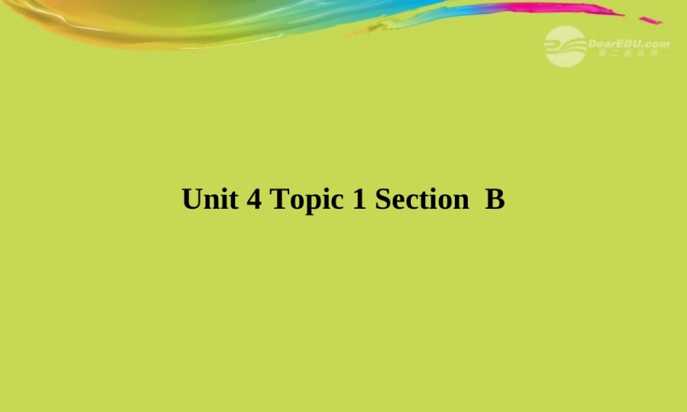 七年级英语上册 Unit 4 Having fun Topic 1 What can I do for you Section B课件 (新版)仁爱版 课件