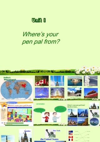 七年级英语下册(Unit1 Where is your pen pal from)课件 人教新目标版 课件