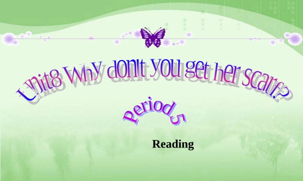 八年级英语下册Unit8课件2 课件