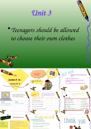 九年级英语Unit3 Teenagers should be allowed to choose their own clothes课件人教版 课件