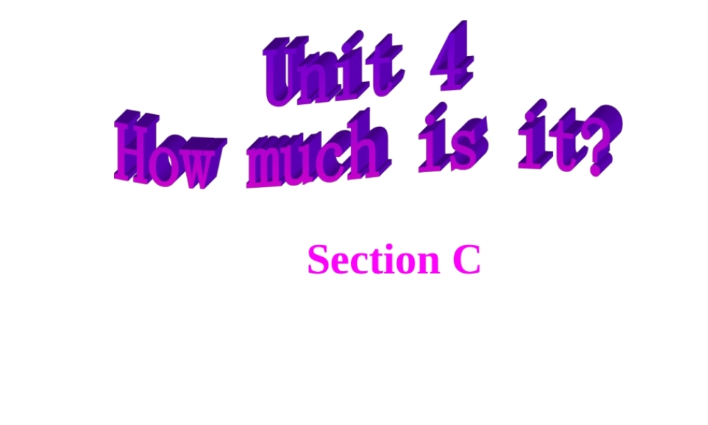 七年级英语上册Unit4 Topic 1 Section C 3 课件湘教版 课件