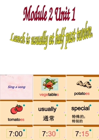 新标准第十册M2U2lunch_is_usually_at_half_past_twelve课件