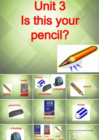 中学七年级英语上册 Unit 3 Is this your pencil课件 (新版)人教新目标版