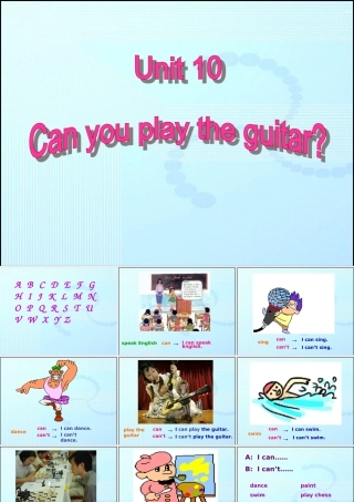 七年级英语上册 Unit 10 Can you play the guitar？sectionA 课件 人教版新目标 课件
