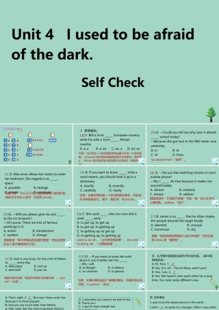 九年级英语全册 Unit 4 I used to be afraid of the dark Self Check作业课件 (新版)人教新目标版 课件